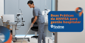 Boas Práticas para Gestão Hospitalar