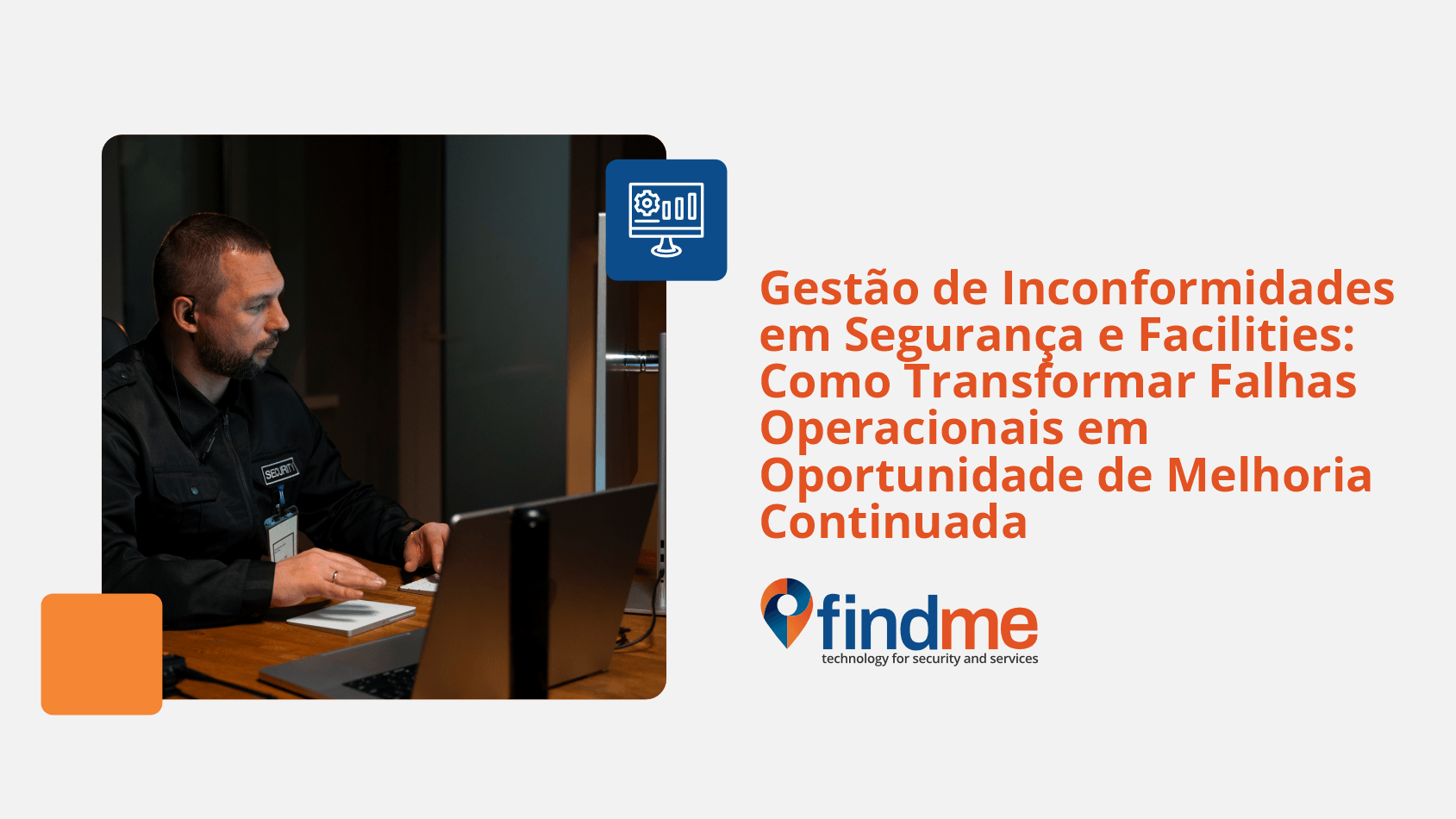 Descubra como transformar falhas operacionais em inteligência com a gestão de inconformidades em segurança e facilities. Reduza custos e elimine o retrabalho.
